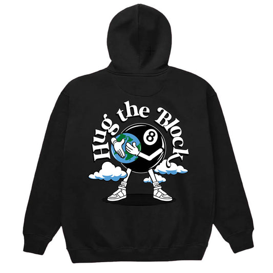 Hug The Block Hoodie