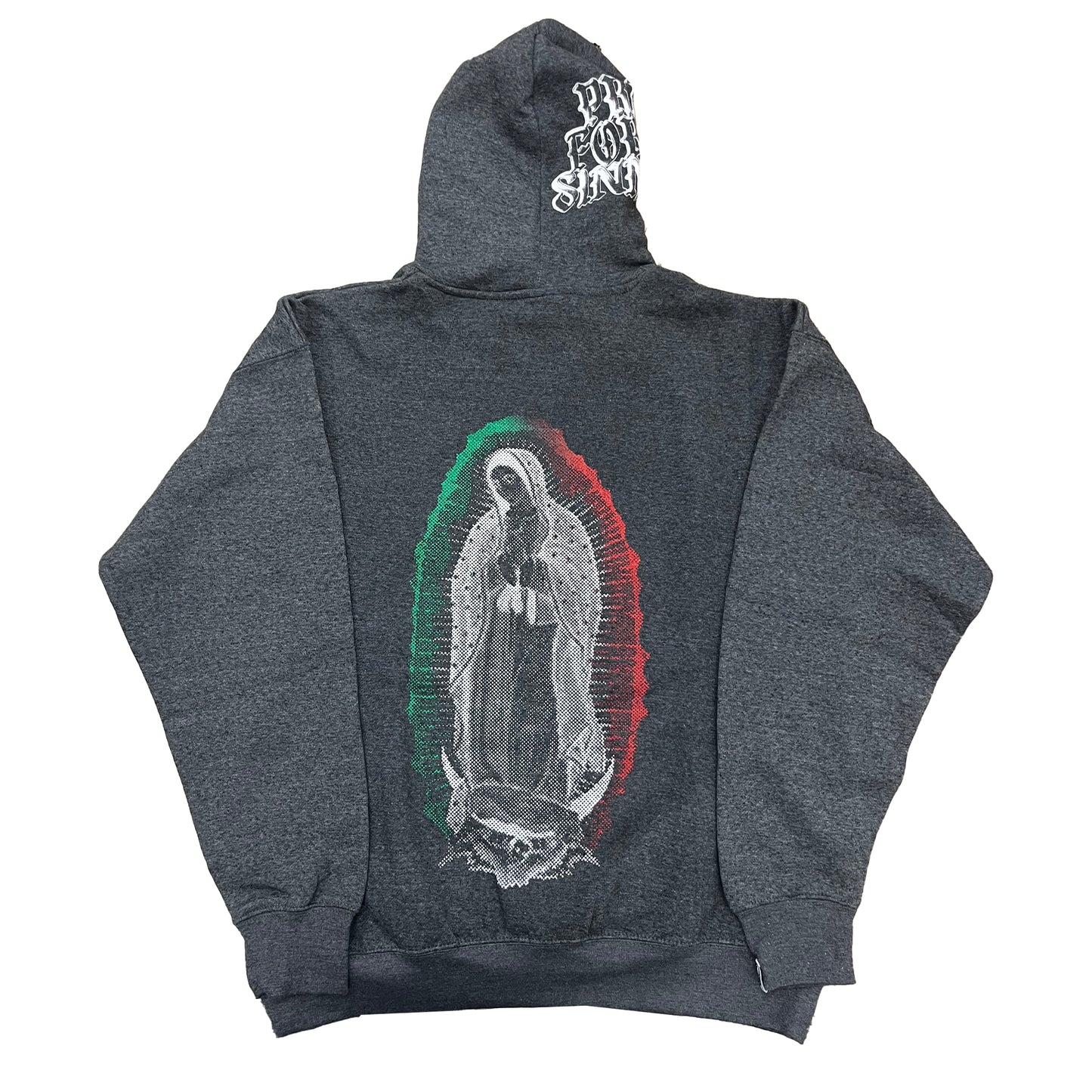 Pray For Us Sinners Hoodie